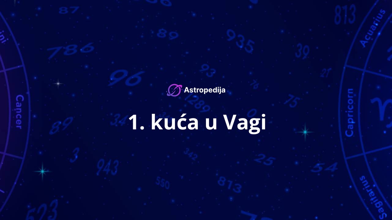 1. kuća u Vagi
