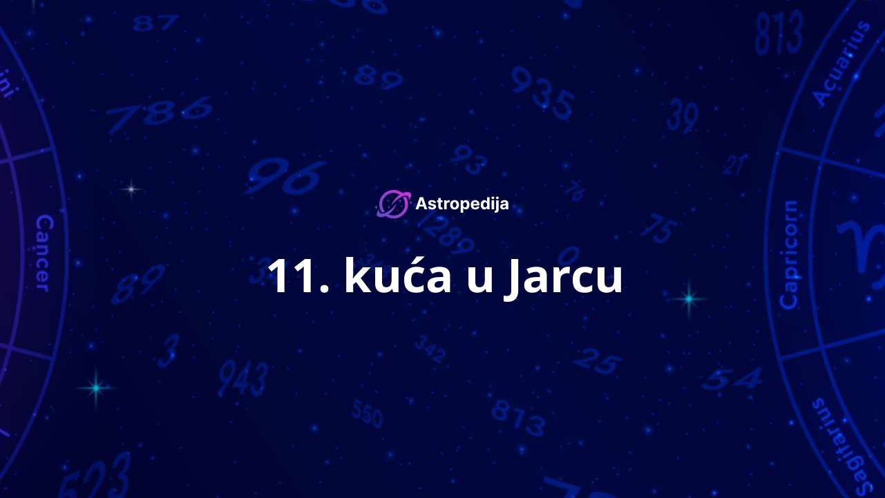 11. kuća u Jarcu