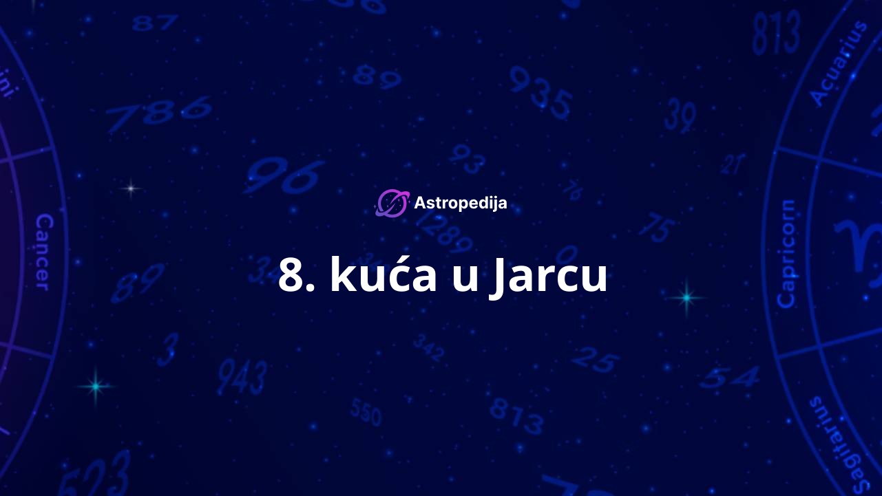 8. kuća u Jarcu