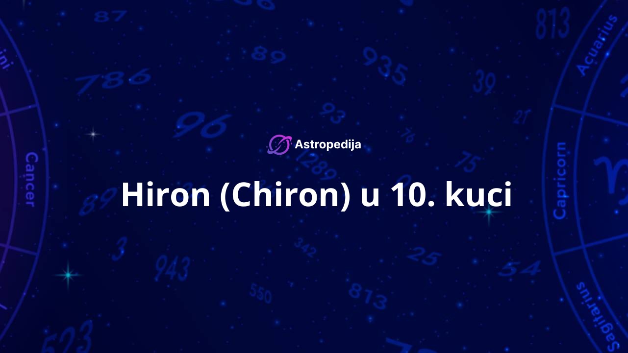 Hiron (Chiron) u 10. kuci