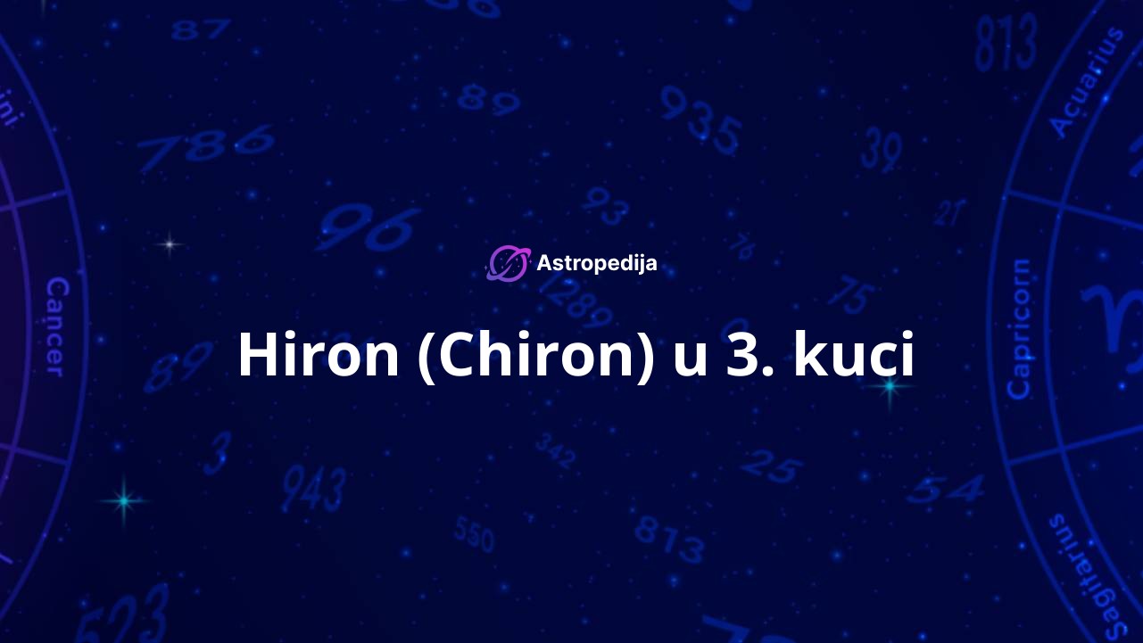 Hiron (Chiron) u 3. kuci