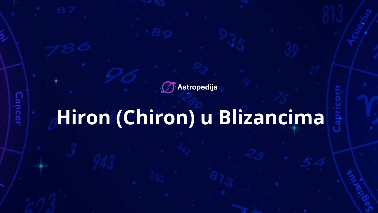 Hiron (Chiron) u Blizancima