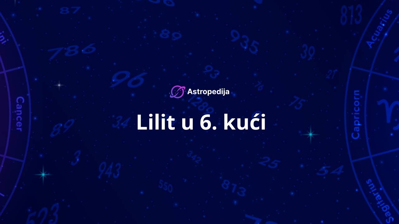 Lilit u 6. kući
