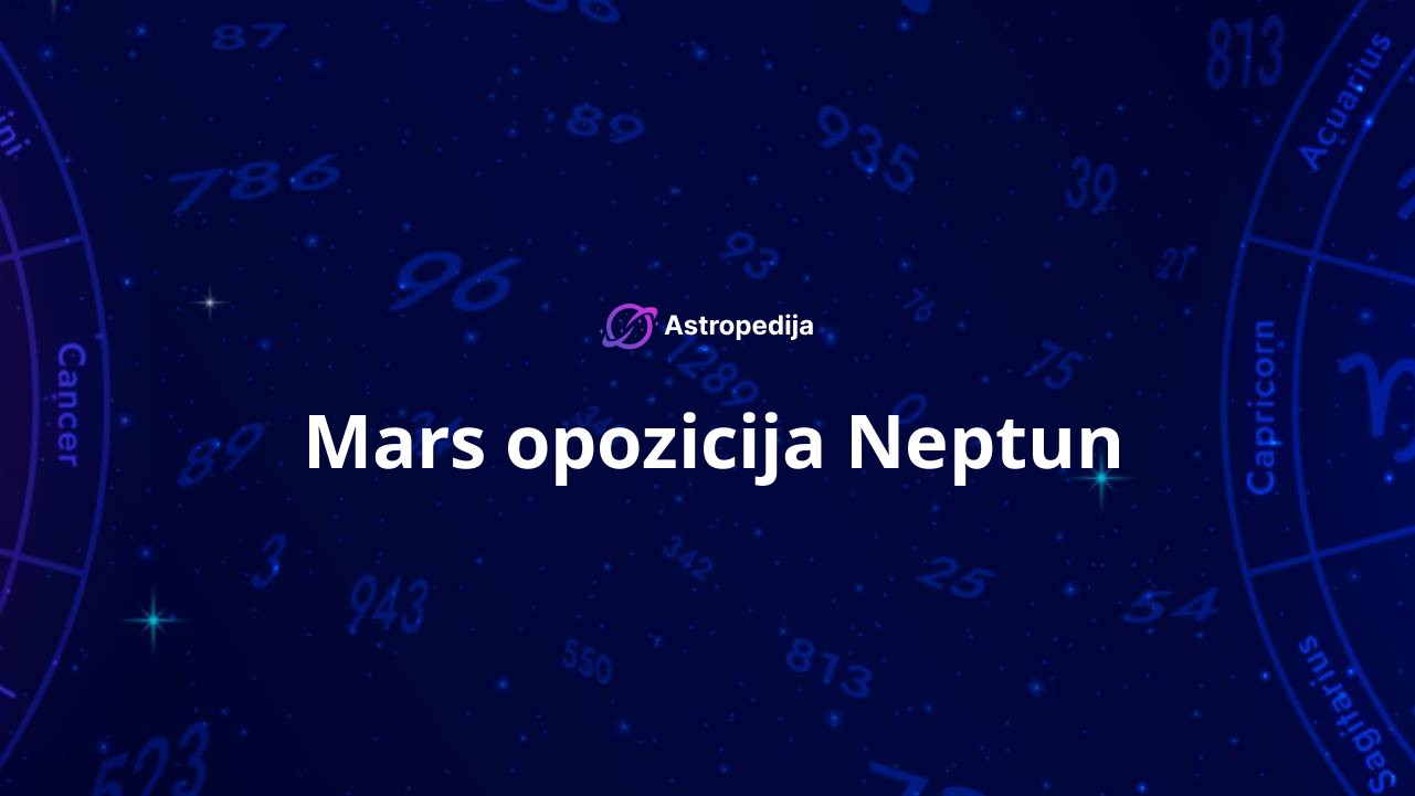 Mars opozicija Neptun