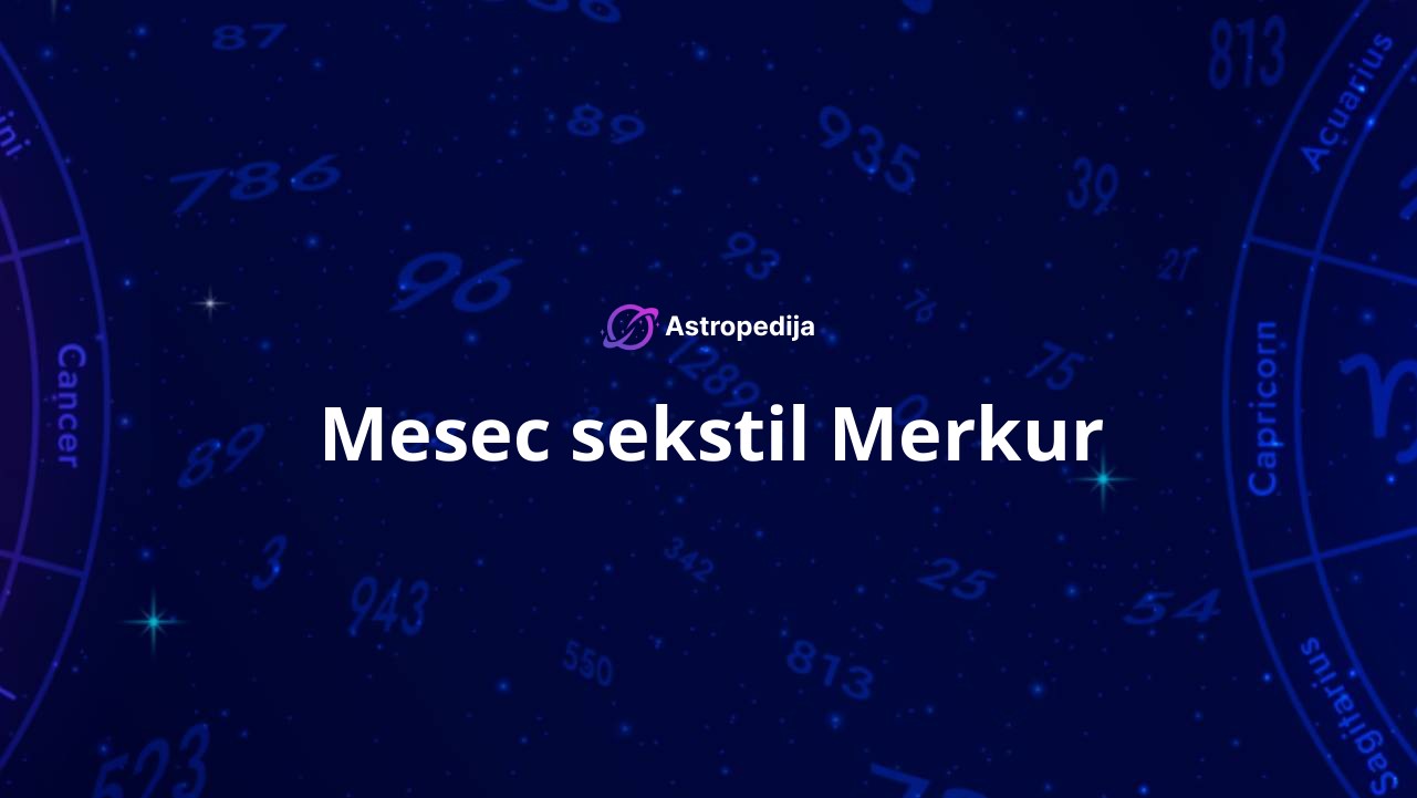 Mesec sekstil Merkur