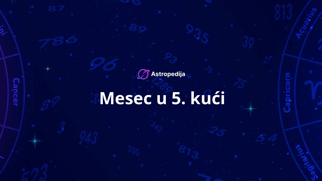Mesec u 5. kući