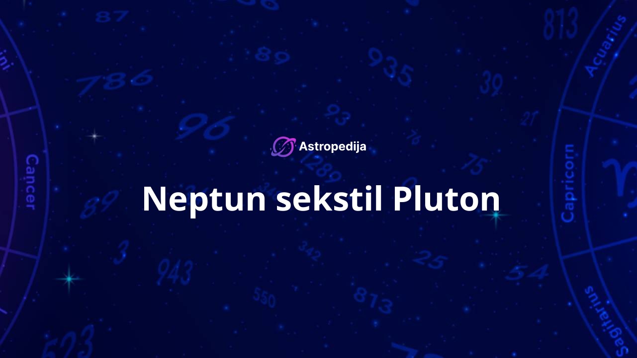 Neptun sekstil Pluton