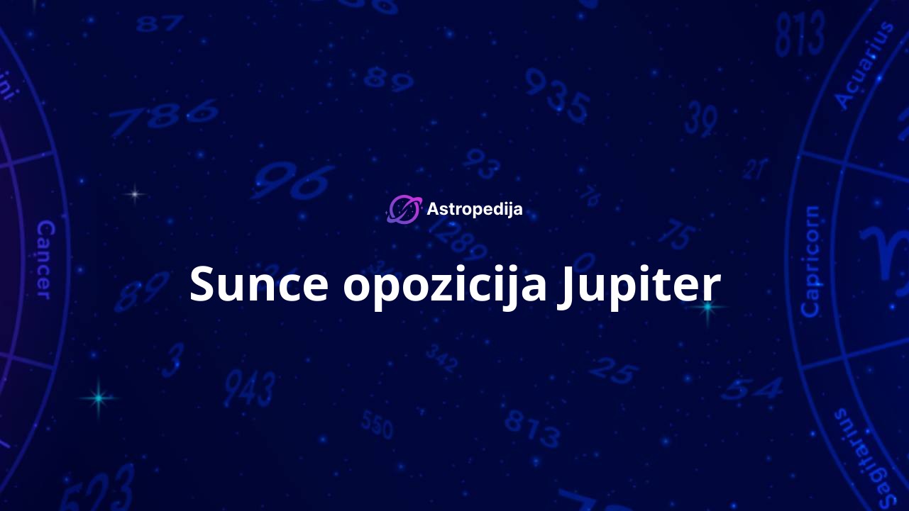 Sunce opozicija Jupiter