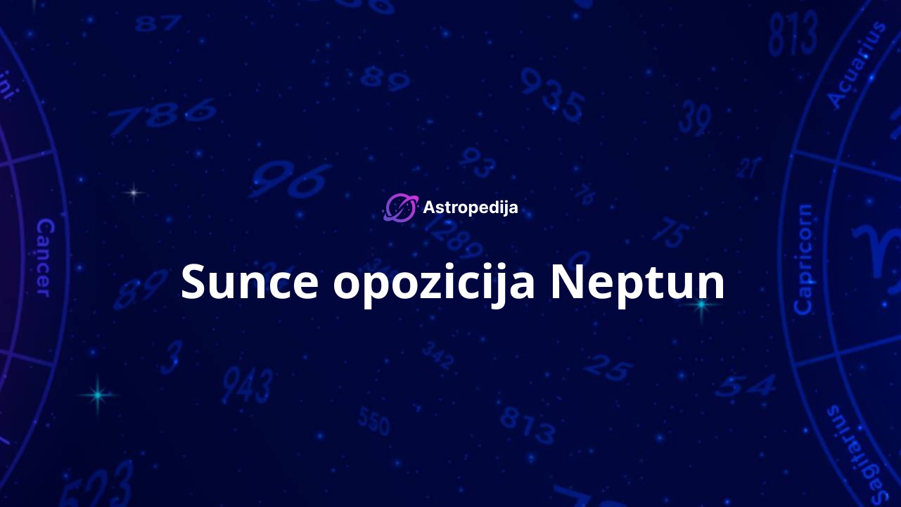Sunce opozicija Neptun