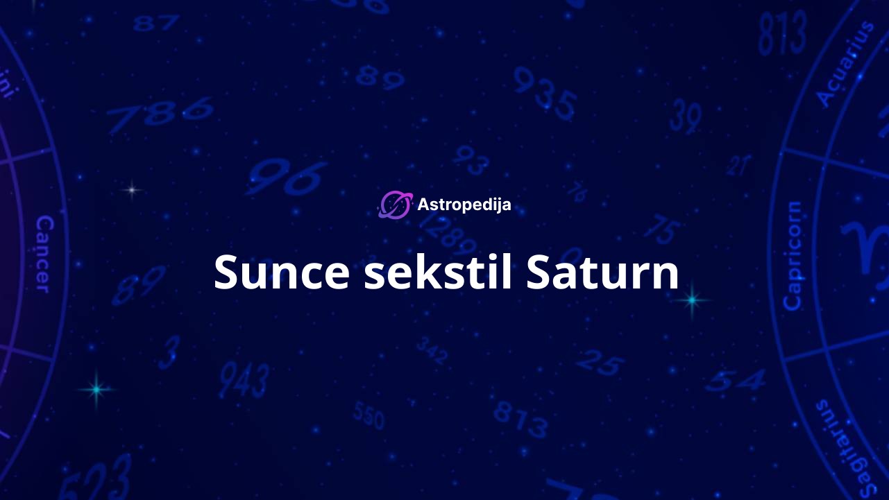 Sunce sekstil Saturn