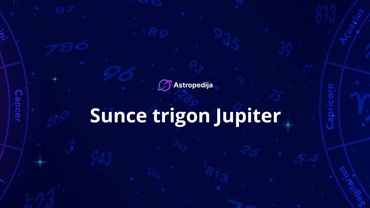 Sunce trigon Jupiter